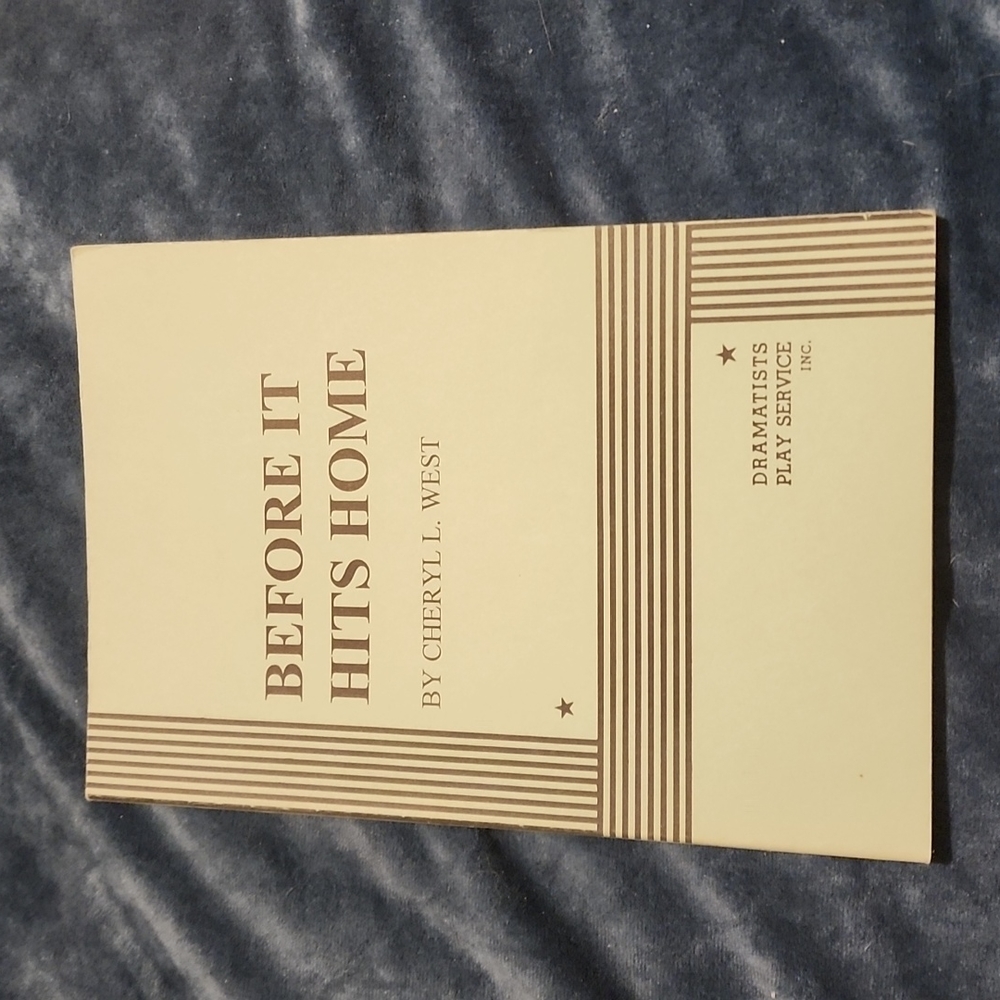Before It Hits Home by Cheryl L. West